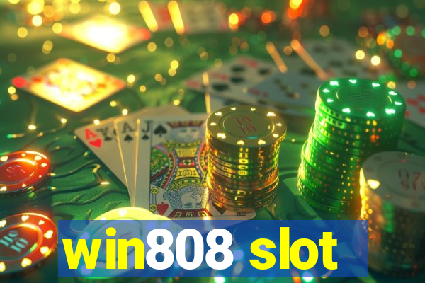 win808 slot